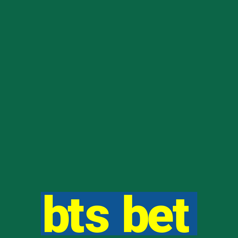 bts bet